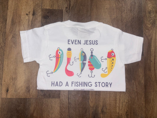 Even Jesus had a Fishing Story